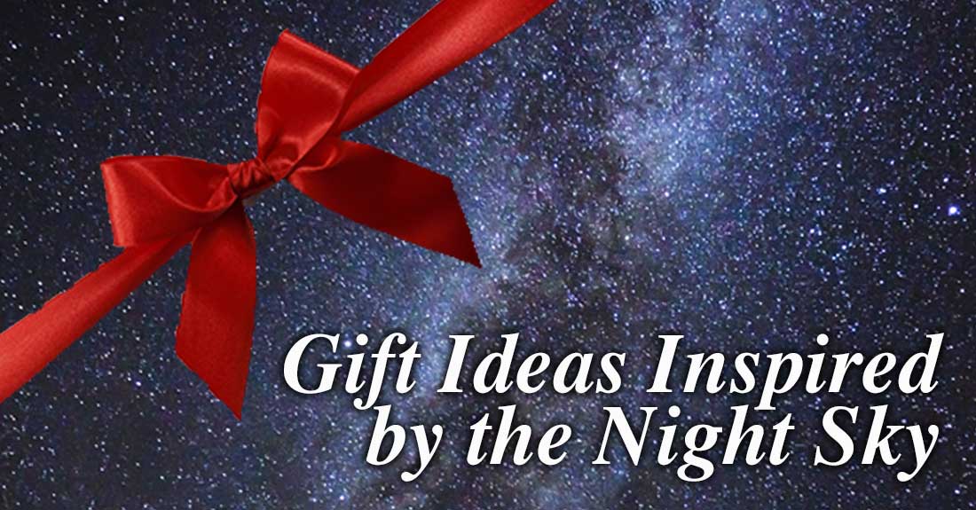 A picture of a starry sky with a holiday bow, like a present, and the wording "Gift ideas inspired by the night sky."
