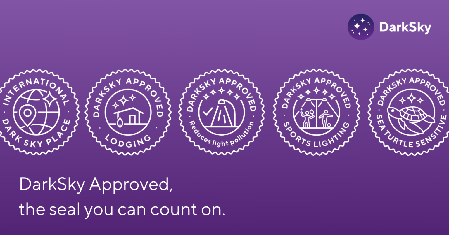 DarkSky Approved, the seal you can count on DarkSky International